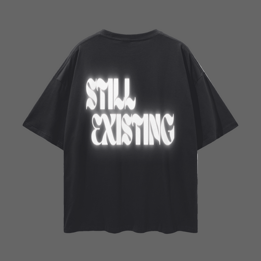 STILL EXISTING Graphic Tee