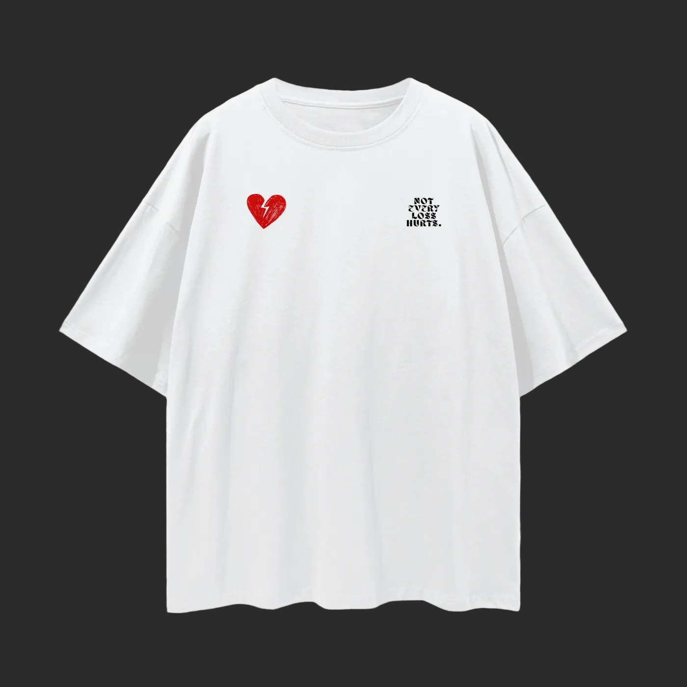 NOT EVERY LOSS HURTS Graphic Tee